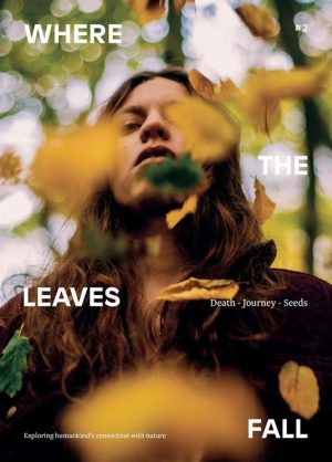 WHERE THE LEAVES FALL Issue 2