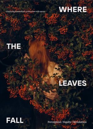 WHERE THE LEAVES FALL Issue 7